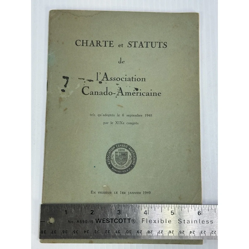 VINTAGE‎ 1948 CHARTER AND BYLAWS ASSOCIATION CANADIAN AMERICAN MANCHESTER NH